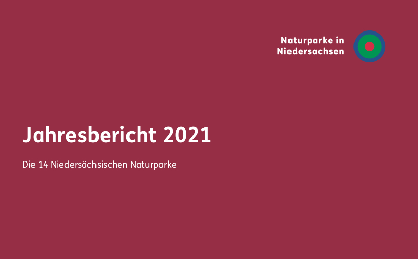 Jahresbericht 2021 der niedersächsischen Naturparke